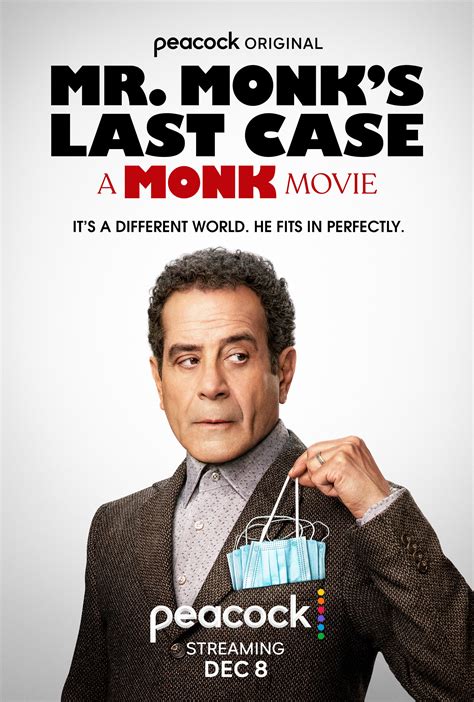 Oct 9, 2023 · "Mr. Monk's Last Case: A Monk Movie" will be available to stream on Peacock on Dec. 8, 2023. Top Stories Trump hawks $399 branded shoes at 'Sneaker Con,' a day after a $355 million ruling against him 